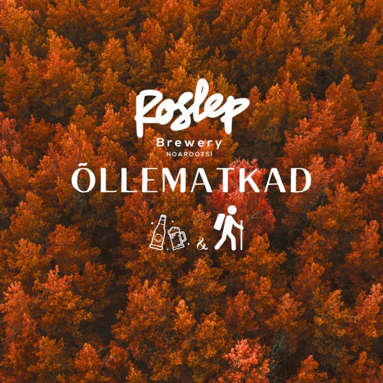 Roslep Brewery Õllematkad Looduses